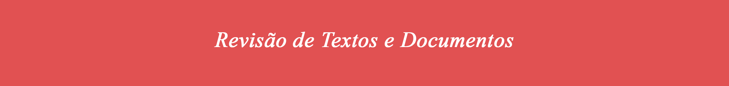 Revisão de Textos e Documentos